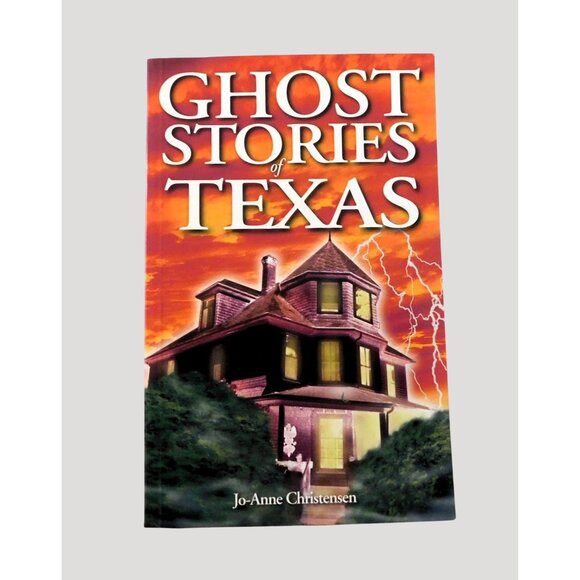 Jo-Anne Christensen Other - Ghost Stories Of Texas By Jo-Anne Christensen 2001 Trade Paperback